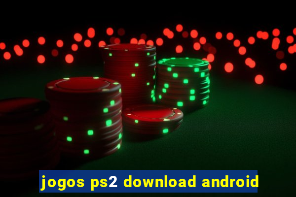 jogos ps2 download android